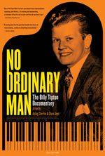 Bright documentary poster featuring the overhead silhouette of a black piano in front of an orange background. Inside the body of the piano is the title of the film, "No Ordinary Man", and an archival photo of the film's subject, trans male pianist Billy Tipton.