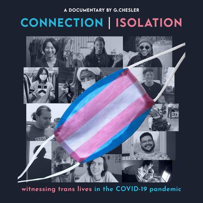 A trans-flag-coloured face mask hangs over the front of a collage of black-and-white images of smiling people. The tagline at the bottom reads "witnessing trans lives in the COVID-19 pandemic."